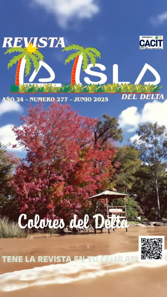 Revista La Isla Del Delta | Delta de Tigre, Buenos Aires